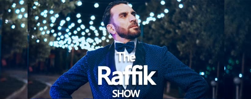 The Raffik Show [1 - 2]
